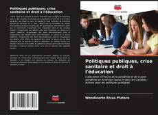 Bookcover of Politiques publiques, crise sanitaire et droit à l'éducation