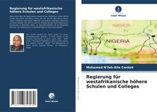 Portada del libro de Regierung für westafrikanische höhere Schulen und Colleges