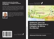 Buchcover von Gobierno para las Escuelas Superiores y Colegios de África Occidental