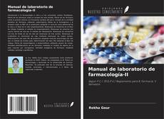 Manual de laboratorio de farmacología-II的封面