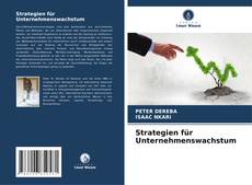 Bookcover of Strategien für Unternehmenswachstum