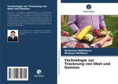 Capa do livro de Technologie zur Trocknung von Obst und Gemüse 
