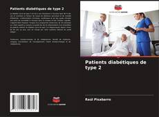 Обложка Patients diabétiques de type 2