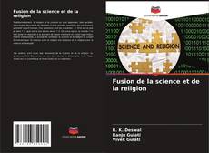 Buchcover von Fusion de la science et de la religion