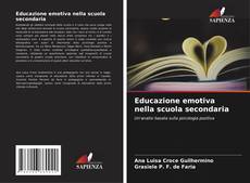 Bookcover of Educazione emotiva nella scuola secondaria