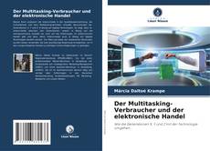 Capa do livro de Der Multitasking-Verbraucher und der elektronische Handel 