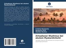 Buchcover von Zirkadianer Rhythmus bei akutem Myokardinfarkt