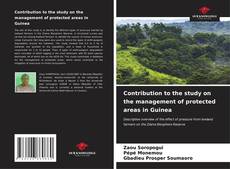 Capa do livro de Contribution to the study on the management of protected areas in Guinea 
