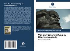 Bookcover of Von der Unterwerfung zu Übertretungen I: