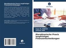 Bookcover of Marokkanische Praxis langfristiger Finanzentscheidungen