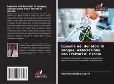 Buchcover von Lipemia nei donatori di sangue, associazione con i fattori di rischio