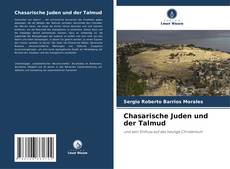 Chasarische Juden und der Talmud kitap kapağı