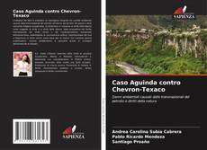 Buchcover von Caso Aguinda contro Chevron-Texaco
