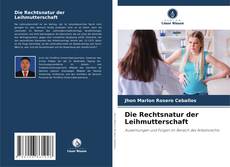 Capa do livro de Die Rechtsnatur der Leihmutterschaft 