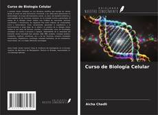 Curso de Biología Celular kitap kapağı