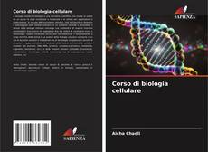 Borítókép a  Corso di biologia cellulare - hoz