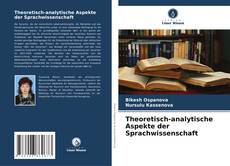 Theoretisch-analytische Aspekte der Sprachwissenschaft kitap kapağı