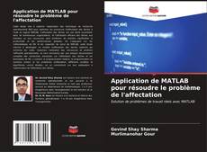 Capa do livro de Application de MATLAB pour résoudre le problème de l'affectation 