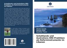 Capa do livro de Schottlands und Australiens HRE-Praktiken als Reforminstrumente im Libanon 