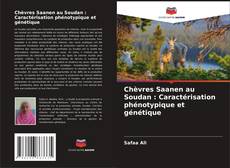 Buchcover von Chèvres Saanen au Soudan : Caractérisation phénotypique et génétique