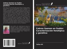 Capa do livro de Cabras Saanen en Sudán: Caracterización fenotípica y genética 