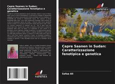 Bookcover of Capre Saanen in Sudan: Caratterizzazione fenotipica e genetica