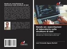 Capa do livro de Hands on: esercitazioni di laboratorio sulle strutture di dati 