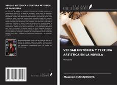 Portada del libro de VERDAD HISTÓRICA Y TEXTURA ARTÍSTICA EN LA NOVELA