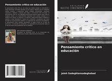 Copertina di Pensamiento crítico en educación