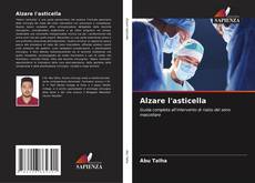 Bookcover of Alzare l'asticella