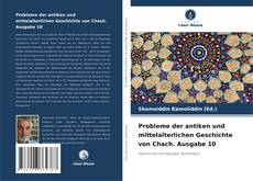 Portada del libro de Probleme der antiken und mittelalterlichen Geschichte von Chach. Ausgabe 10