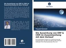 Die Auswirkung von ERP & CRM im Zusammenhang mit dem Verkauf kitap kapağı