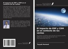 Capa do livro de El impacto de ERP y CRM en el contexto de las ventas 