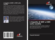 L'impatto di ERP e CRM sulle vendite kitap kapağı