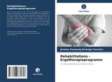 Copertina di Rehabilitations -Ergotherapieprogramm