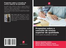 Propostas sobre o conceito de ensino superior de qualidade的封面