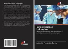 Bookcover of Umanizzazione chirurgica