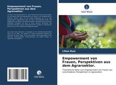 Copertina di Empowerment von Frauen, Perspektiven aus dem Agrarsektor.