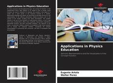 Borítókép a  Applications in Physics Education - hoz