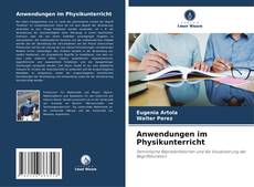 Bookcover of Anwendungen im Physikunterricht
