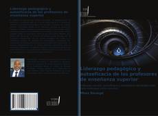 Copertina di Liderazgo pedagógico y autoeficacia de los profesores de enseñanza superior