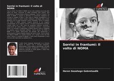 Sorrisi in frantumi: Il volto di NOMA kitap kapağı