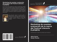 Capa do livro de Marketing de eventos: evaluación de la marca del Festival Literario FLIPORTO 