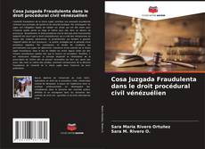 Cosa Juzgada Fraudulenta dans le droit procédural civil vénézuélien的封面