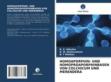 Buchcover von HOMOAPORPHIN- UND HOMOPROAPORPHINBASEN VON COLCHICUM UND MERENDERA