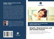 Capa do livro de Ängste, Depressionen und die kranke Schule 