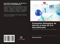 Buchcover von Évaluation biologique de dérivés à base de 5,6-benzothiazole