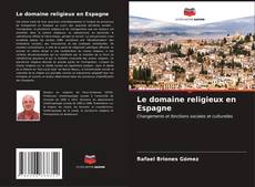 Buchcover von Le domaine religieux en Espagne
