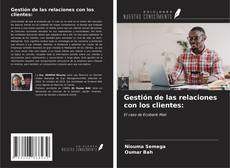 Bookcover of Gestión de las relaciones con los clientes: