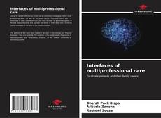 Couverture de Interfaces of multiprofessional care